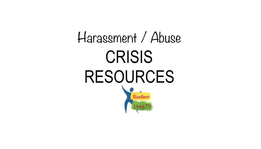 Crisis Resources for Abuse and Assault Victims
